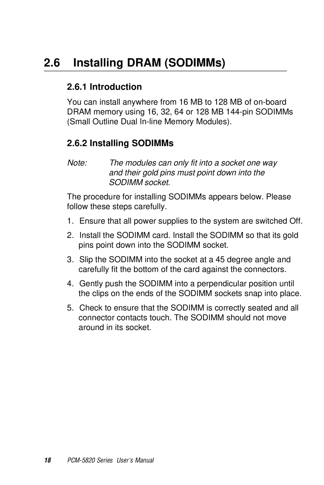 AMD PCM-5820 manual Installing Dram SODIMMs, Installing SODIMMs 