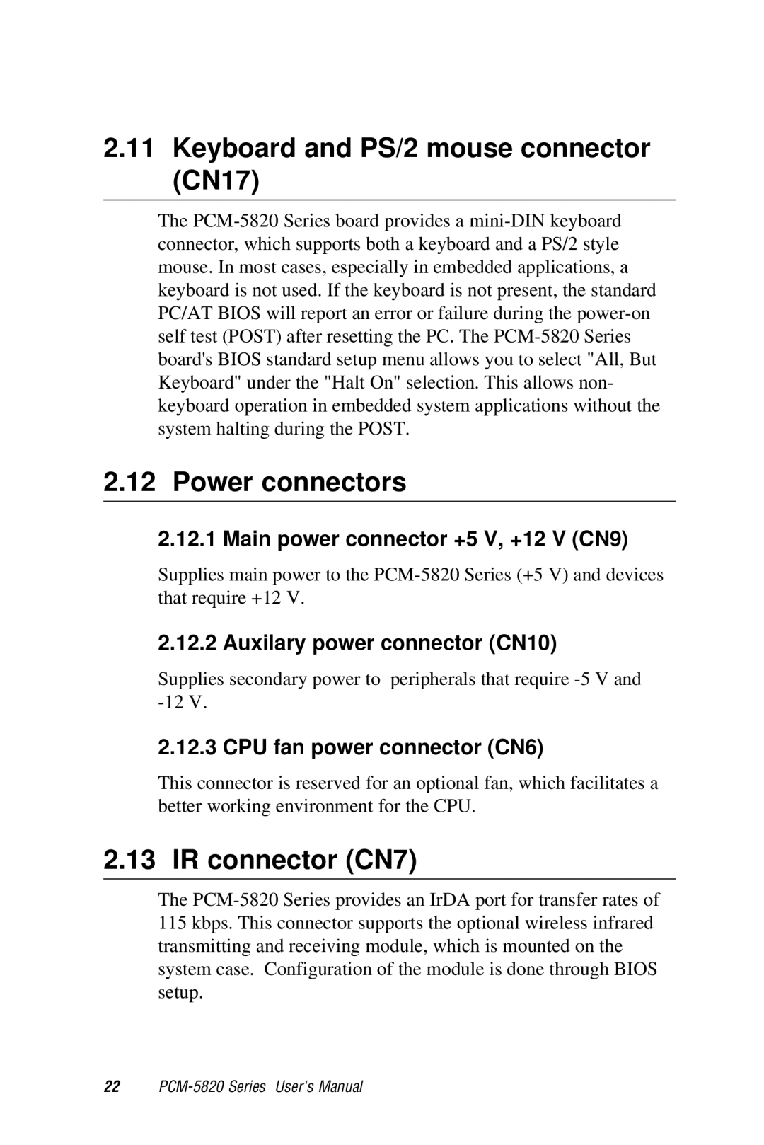 AMD PCM-5820 manual Keyboard and PS/2 mouse connector CN17, Power connectors, IR connector CN7 