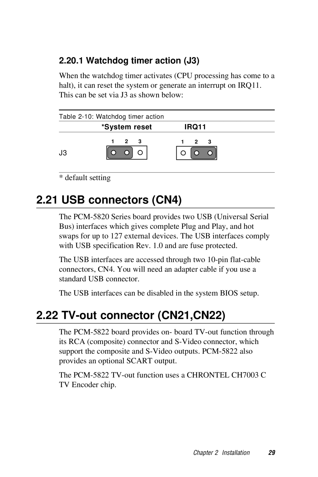 AMD PCM-5820 manual USB connectors CN4, TV-out connector CN21,CN22, Watchdog timer action J3 