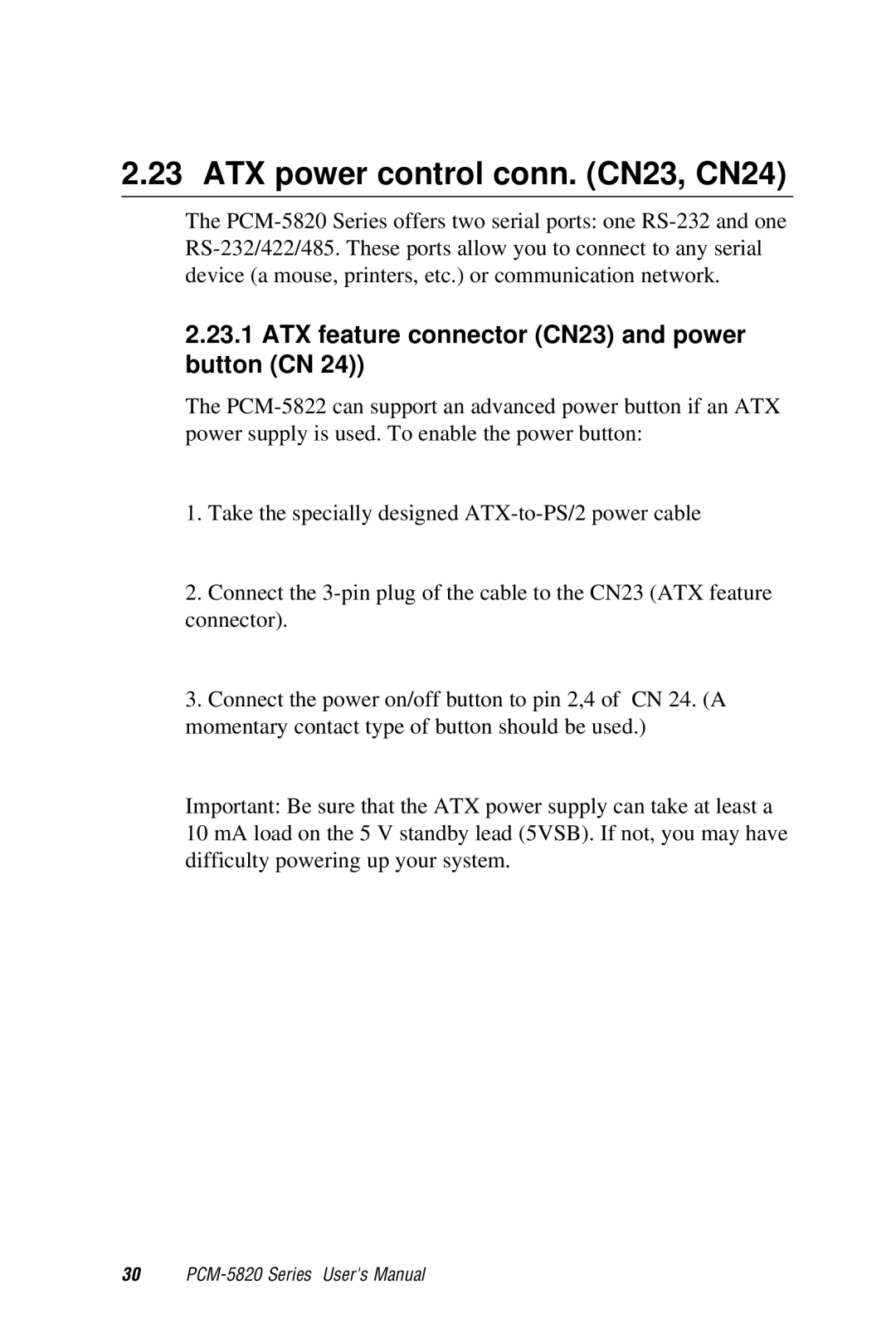 AMD PCM-5820 manual ATX power control conn. CN23, CN24, ATX feature connector CN23 and power button CN 