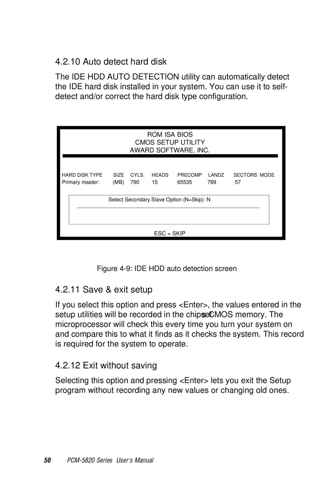 AMD PCM-5820 manual Auto detect hard disk, Save & exit setup, Exit without saving 