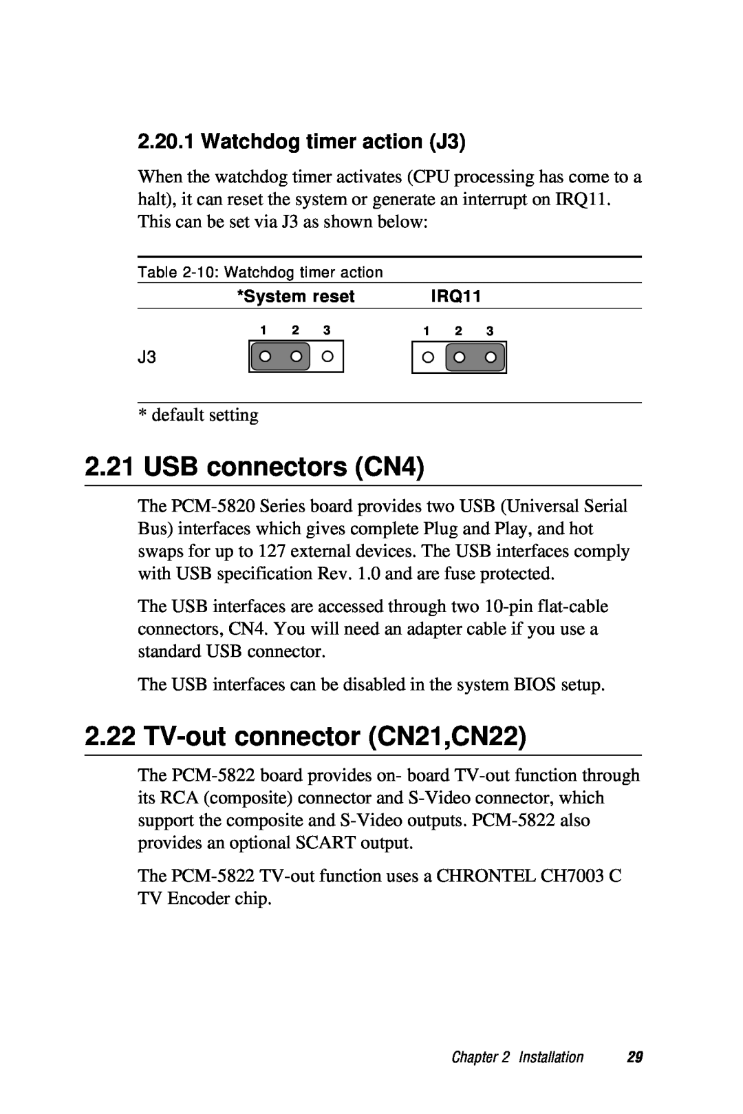 AMD PCM-5820 manual USB connectors CN4, TV-out connector CN21,CN22, Watchdog timer action J3 