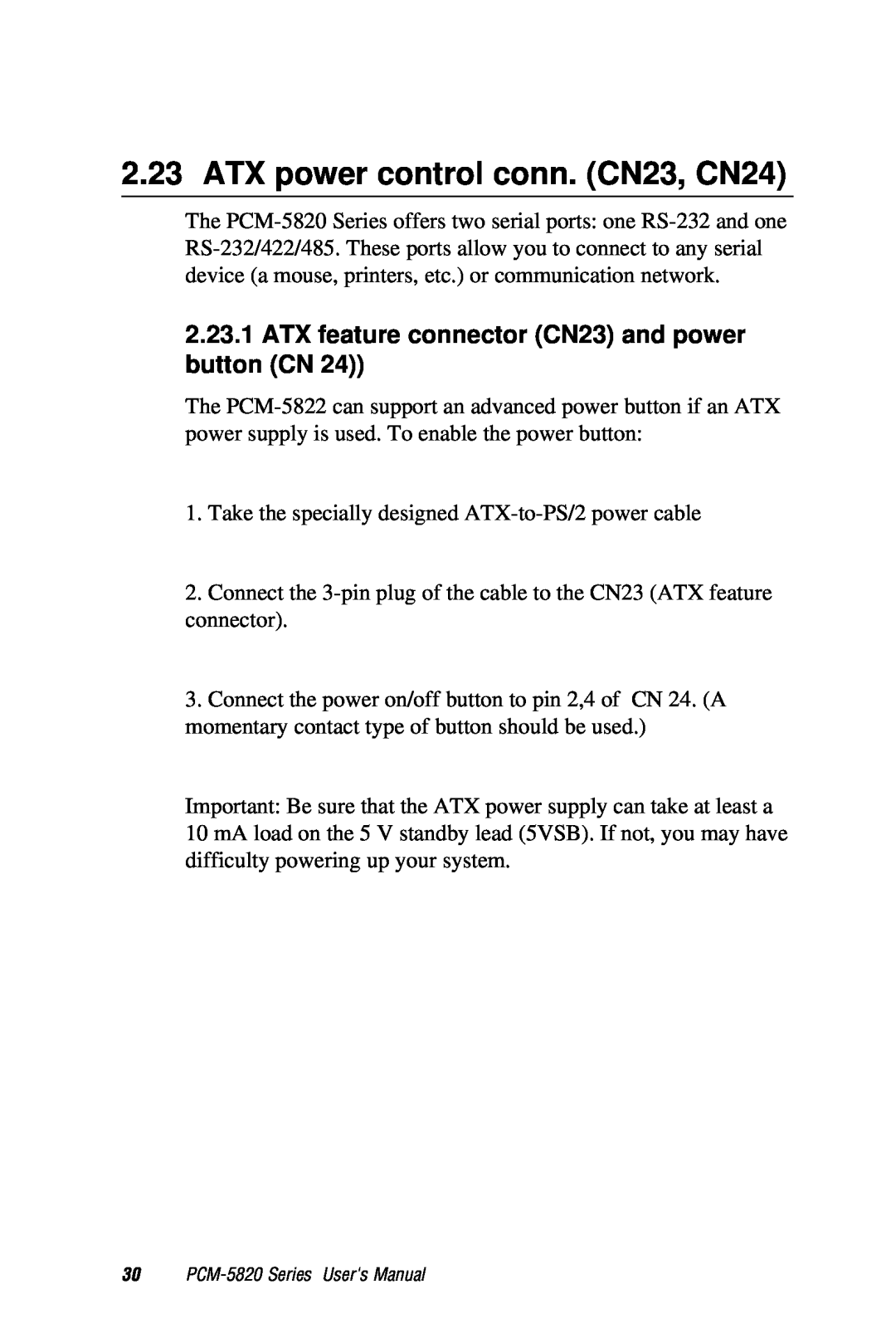 AMD PCM-5820 manual ATX power control conn. CN23, CN24, ATX feature connector CN23 and power button CN 