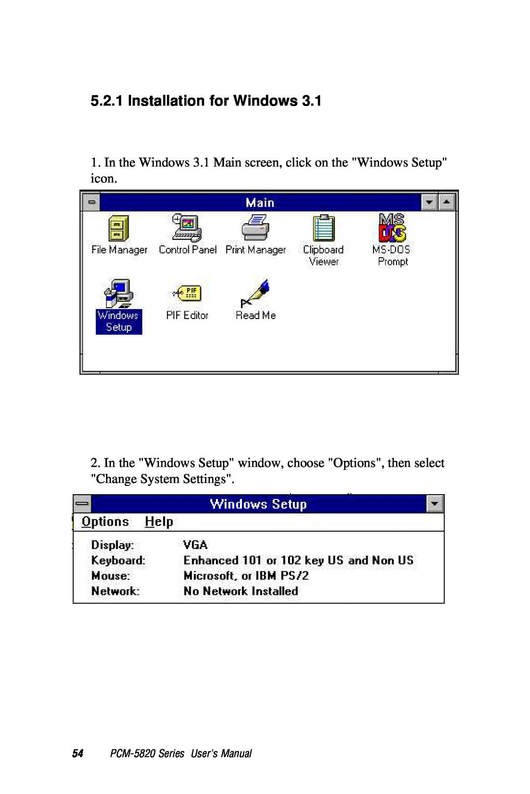 AMD PCM-5820 manual Installation for Windows, In the Windows 3.1 Main screen, click on the Windows Setup icon 
