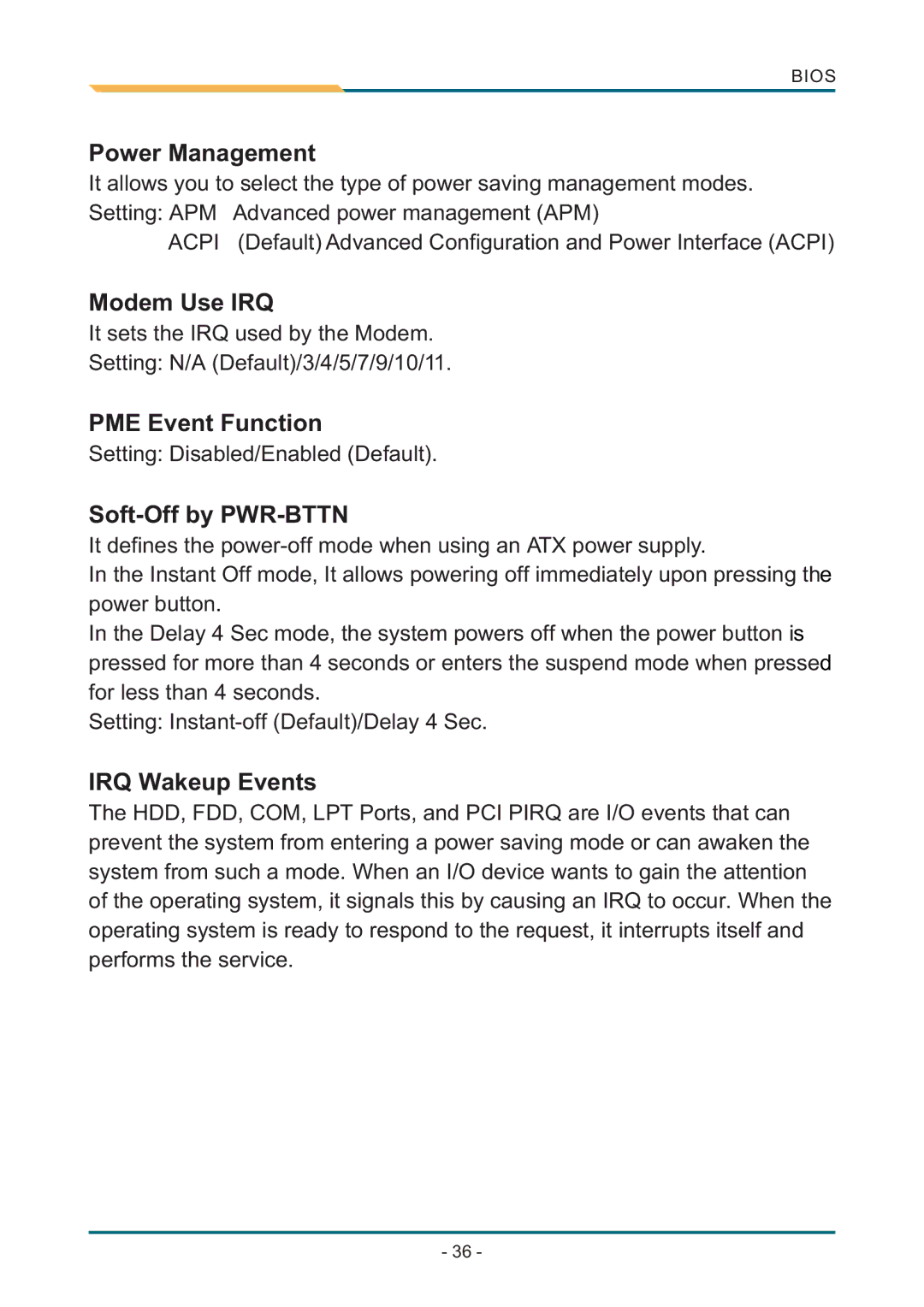 AMD SBX-5363 manual Power Management, Modem Use IRQ, PME Event Function, Soft-Off by PWR-BTTN, IRQ Wakeup Events 