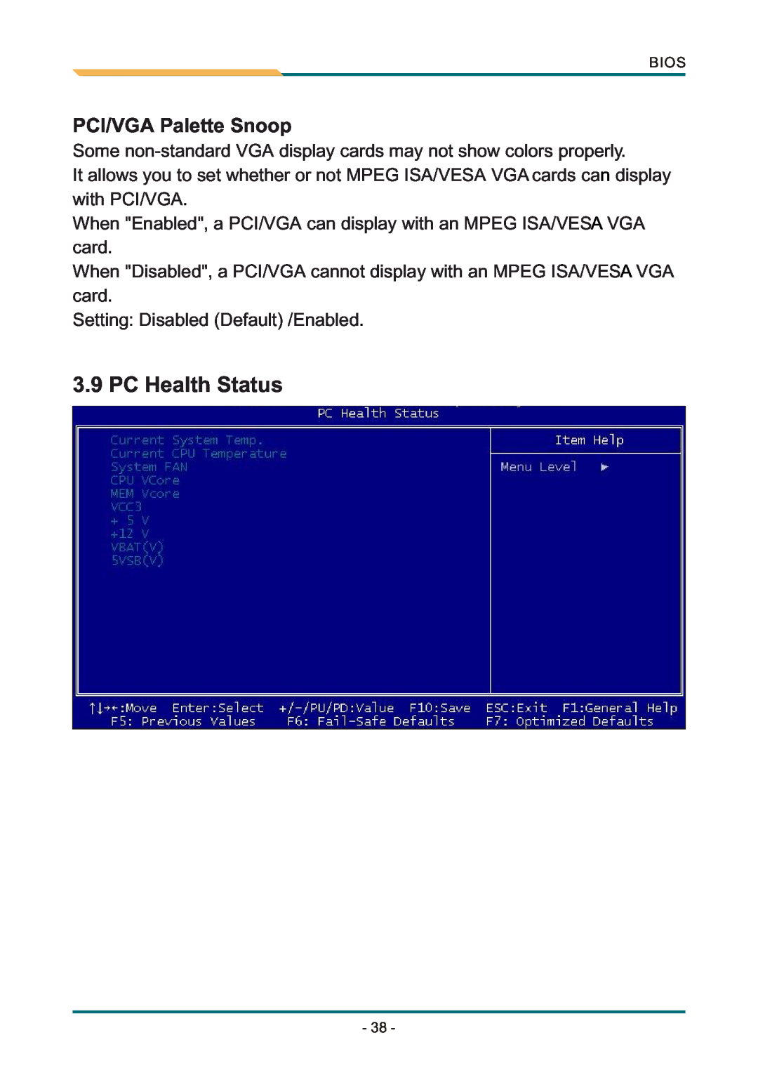 AMD SBX-5363 manual PC Health Status, PCI/VGA Palette Snoop, Bios 