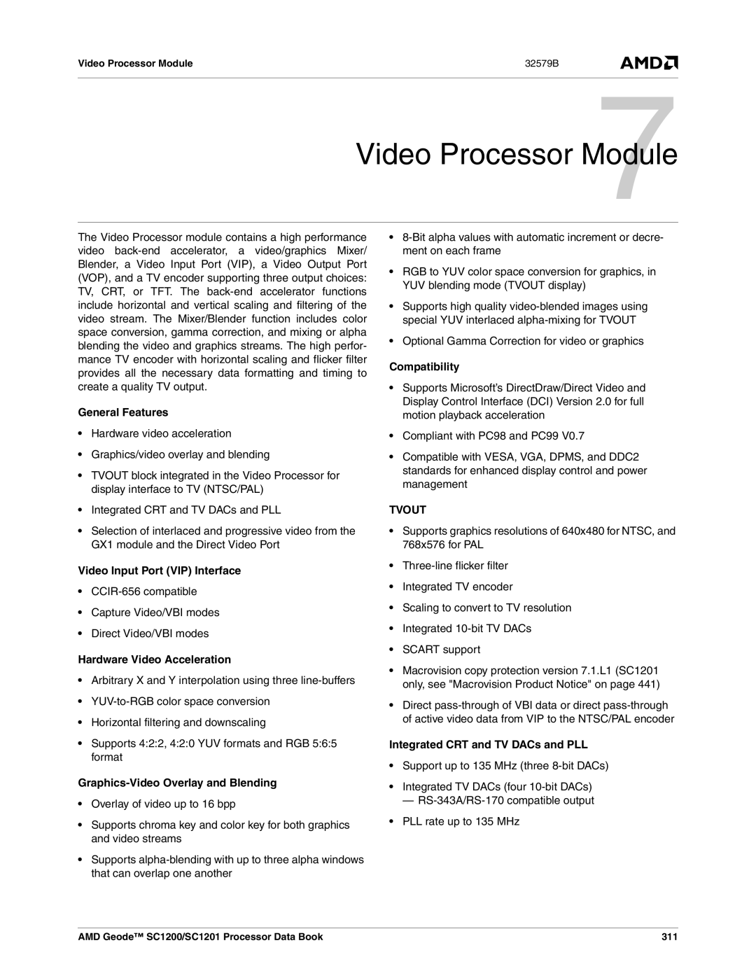 AMD SC1201, SC1200 manual General Features, Video Input Port VIP Interface, Hardware Video Acceleration, Compatibility 