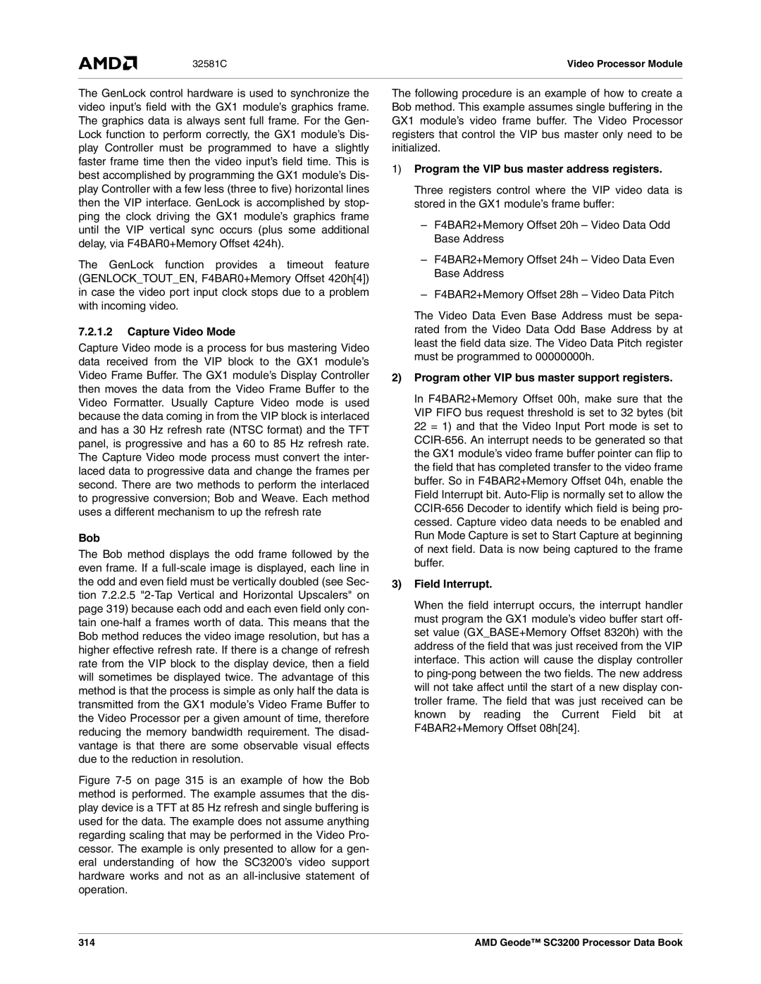 AMD SC3200 manual Capture Video Mode, Bob, Program the VIP bus master address registers, Field Interrupt 