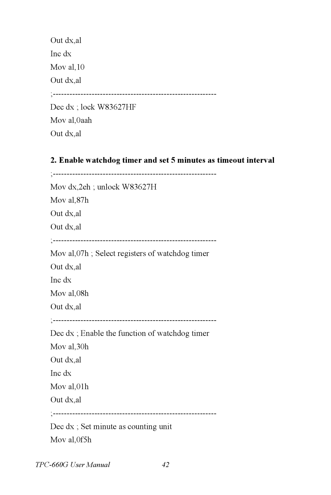 AMD TPC-660G manual Enable watchdog timer and set 5 minutes as timeout interval 