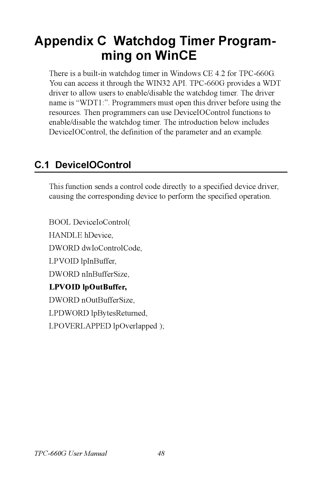 AMD TPC-660G manual Appendix C Watchdog Timer Program- ming on WinCE, DeviceIOControl, Lpvoid lpOutBuffer 