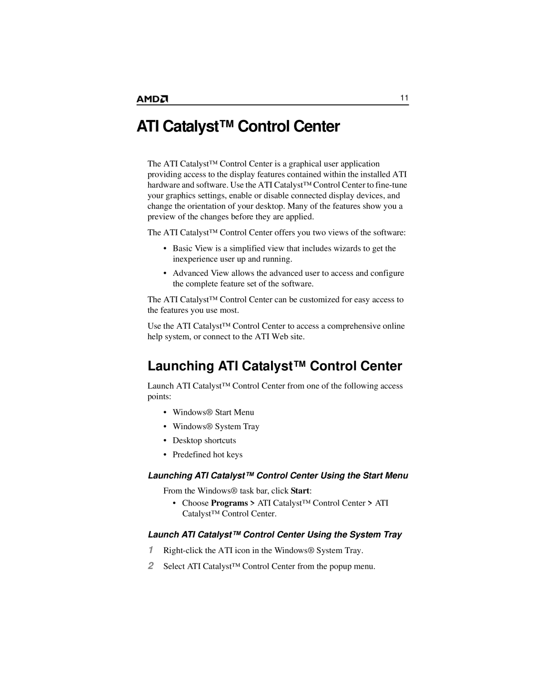 AMD x1700 FSC manual Launching ATI Catalyst Control Center 