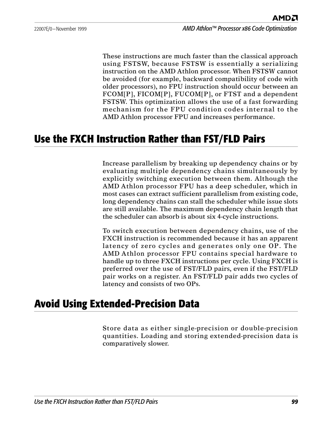 AMD x86 manual Use the Fxch Instruction Rather than FST/FLD Pairs, Avoid Using Extended-Precision Data 