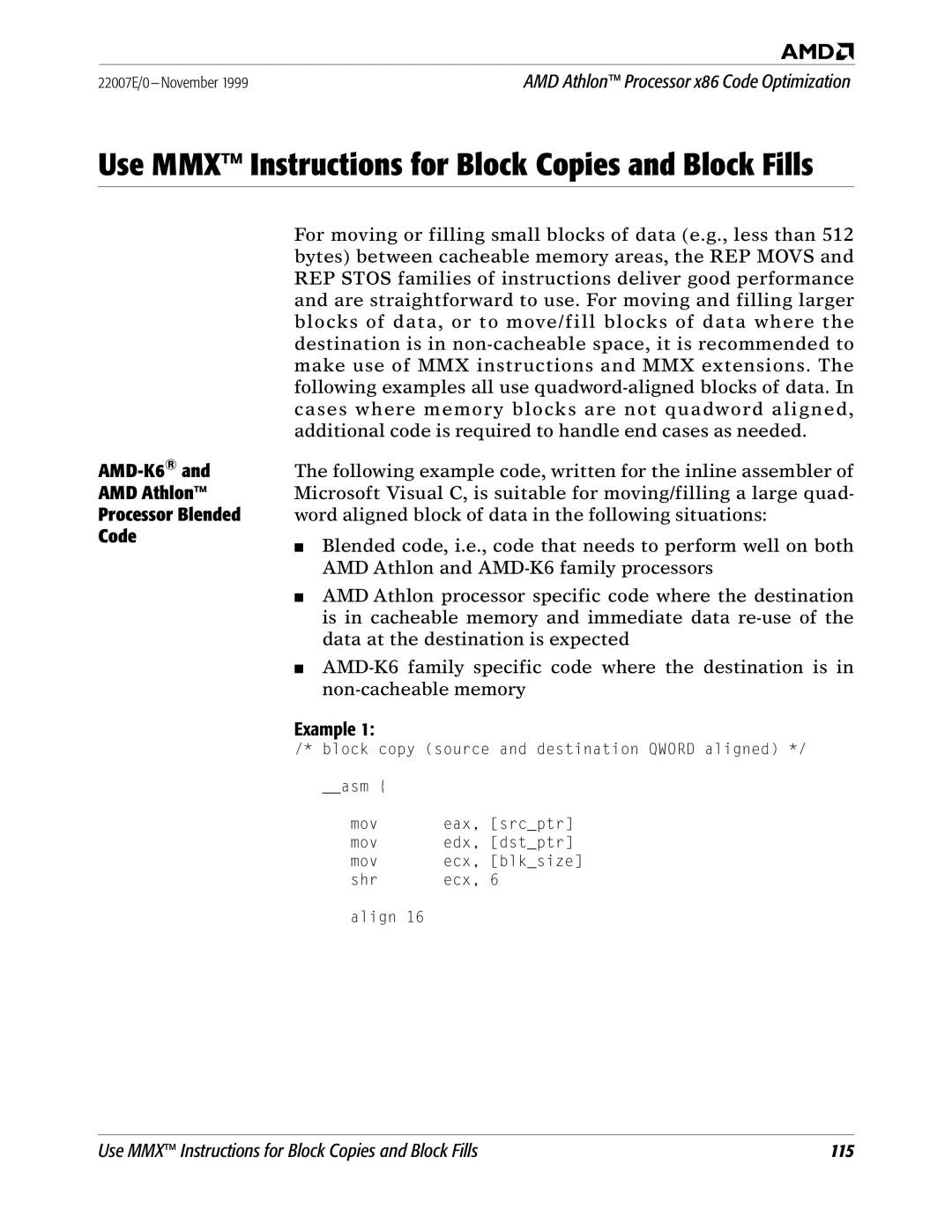 AMD x86 manual Use MMX Instructions for Block Copies and Block Fills, AMD-K6and AMD Athlon Processor Blended Code 