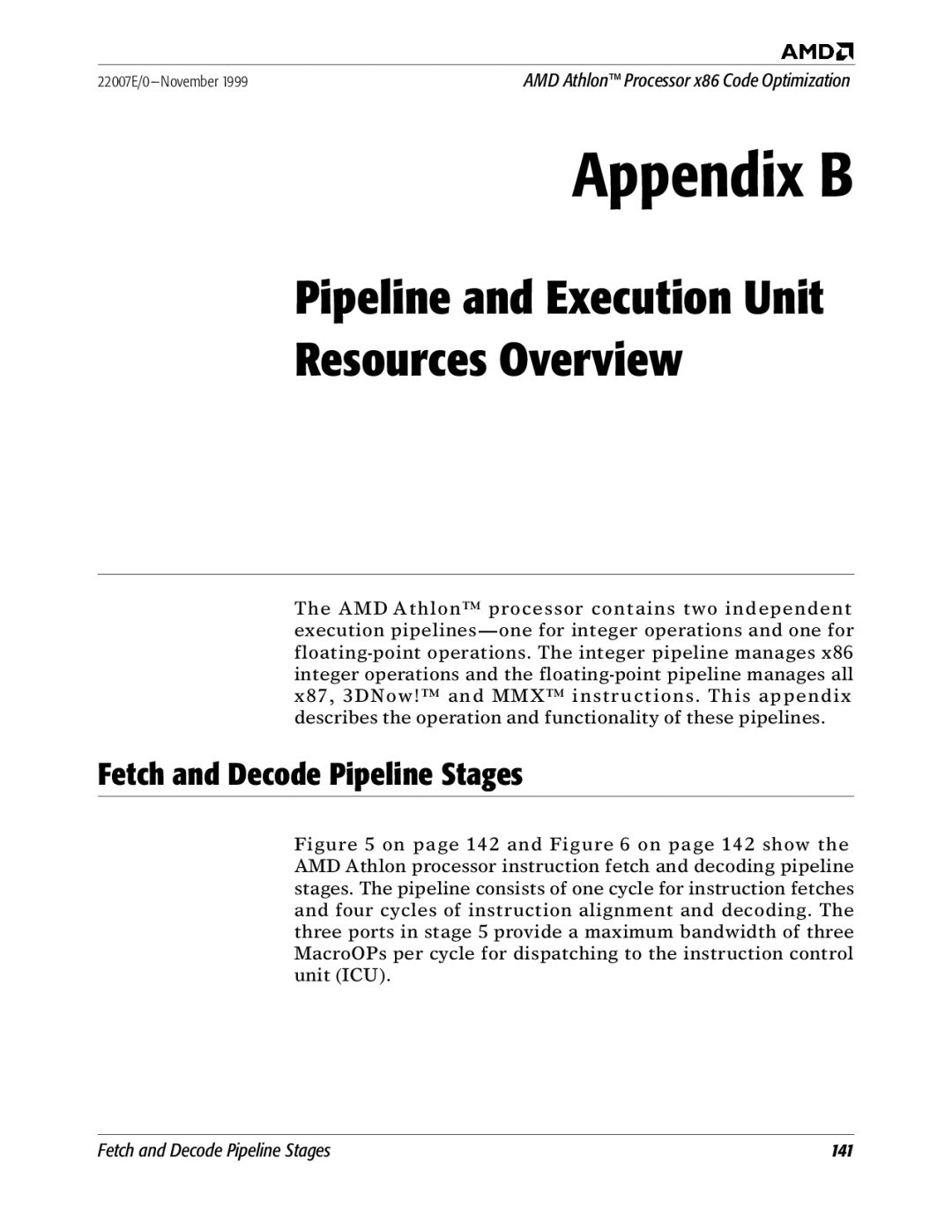 AMD x86 manual Pipeline and Execution Unit Resources Overview, Fetch and Decode Pipeline Stages 