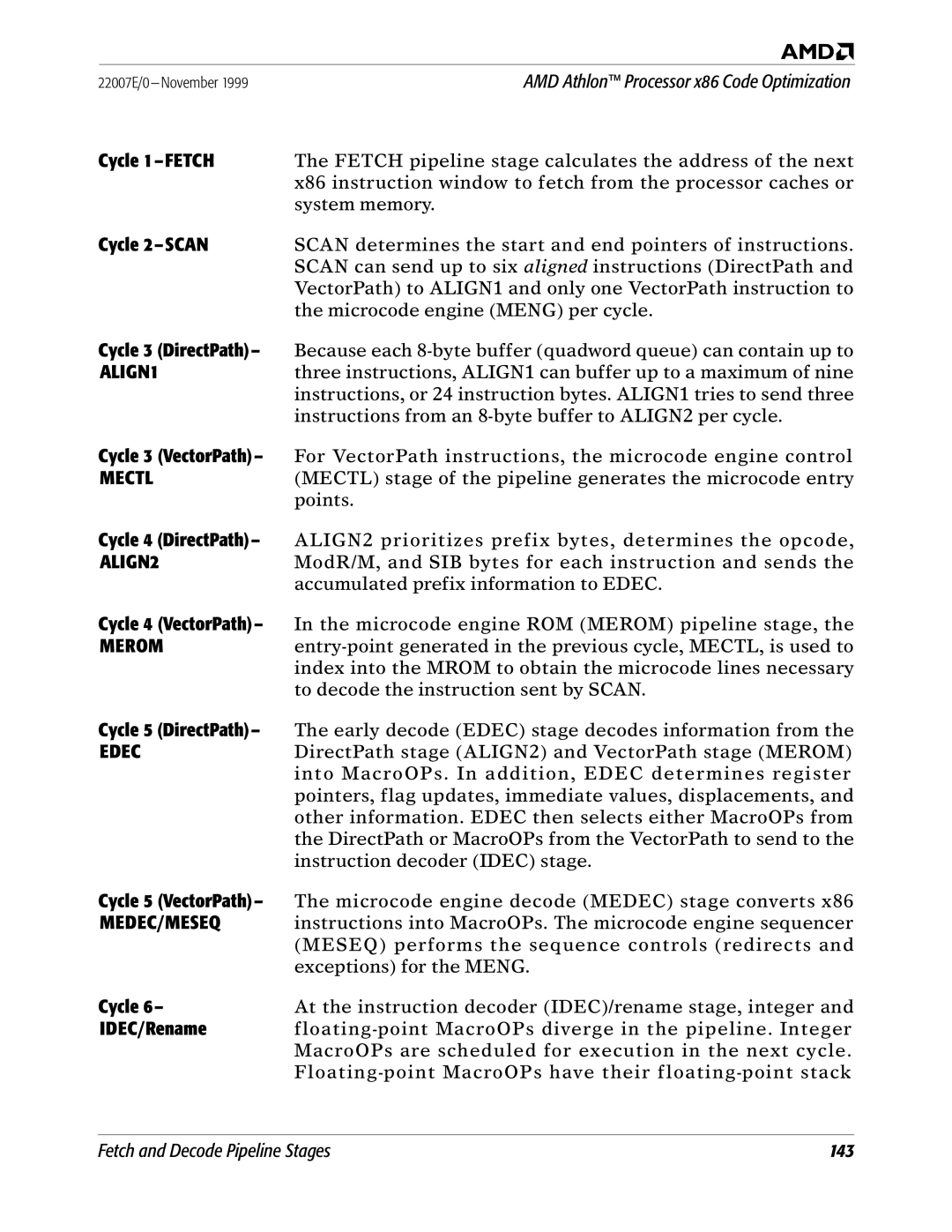 AMD x86 manual Cycle 1-FETCH, Cycle 2-SCAN, Cycle 3 DirectPath, Cycle 3 VectorPath, Cycle 4 DirectPath, Cycle 4 VectorPath 