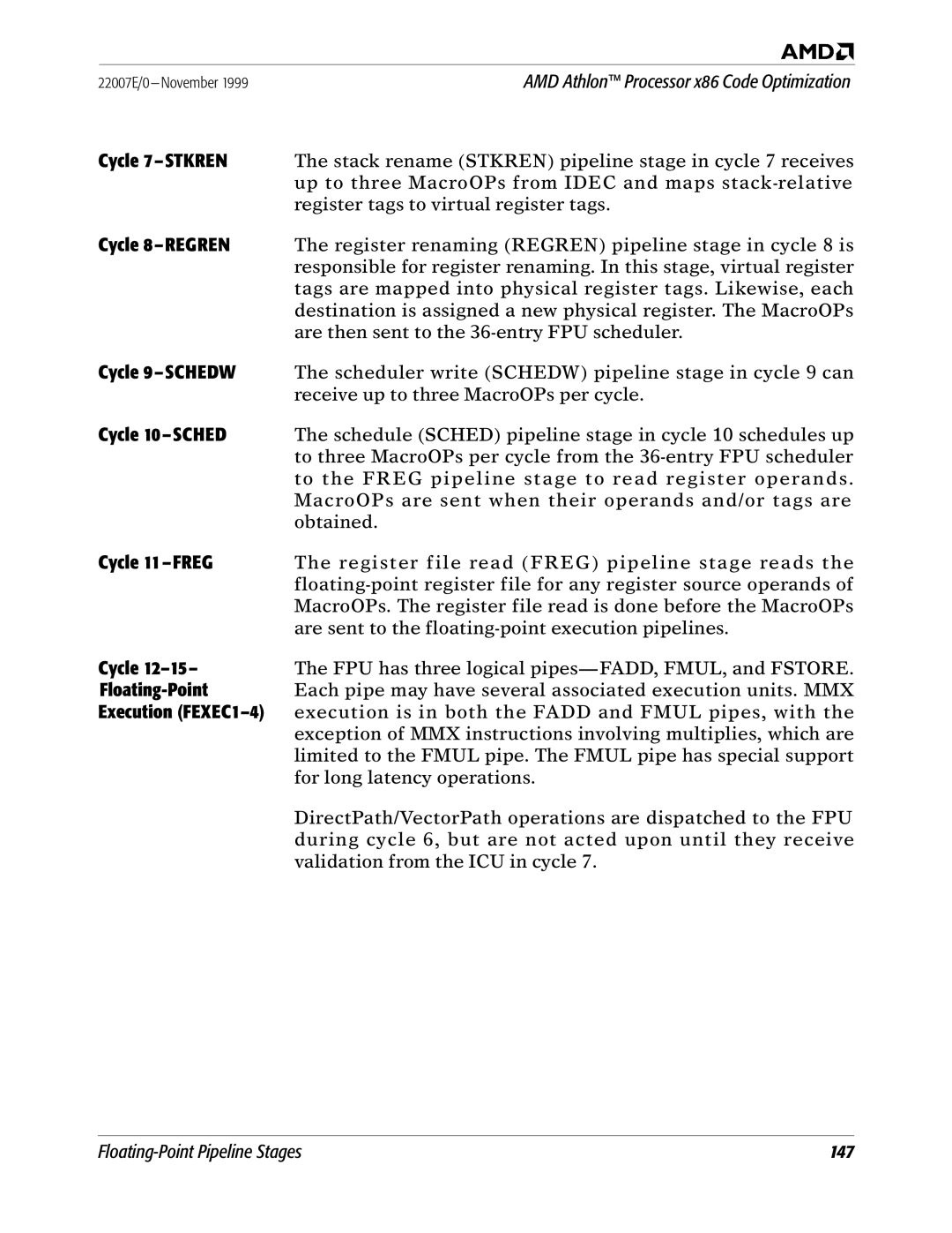 AMD x86 manual Cycle 7-STKREN, Cycle 8-REGREN, Cycle 9-SCHEDW, Cycle 10 -SCHED, Cycle 11 -FREG, Floating-Point 