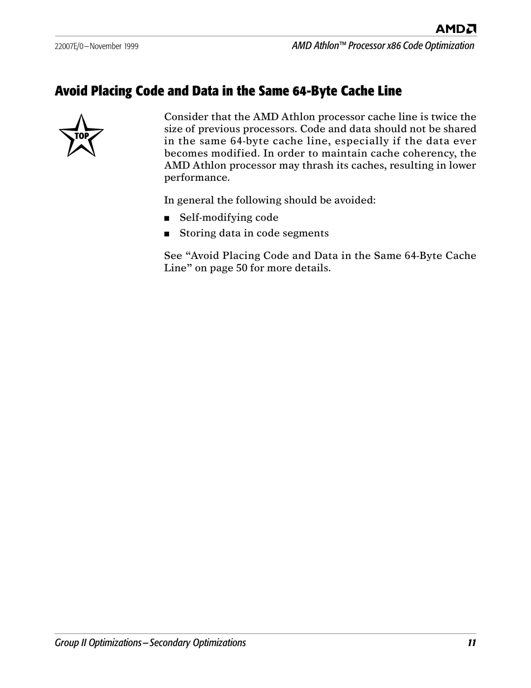 AMD x86 manual Avoid Placing Code and Data in the Same 64-Byte Cache Line 