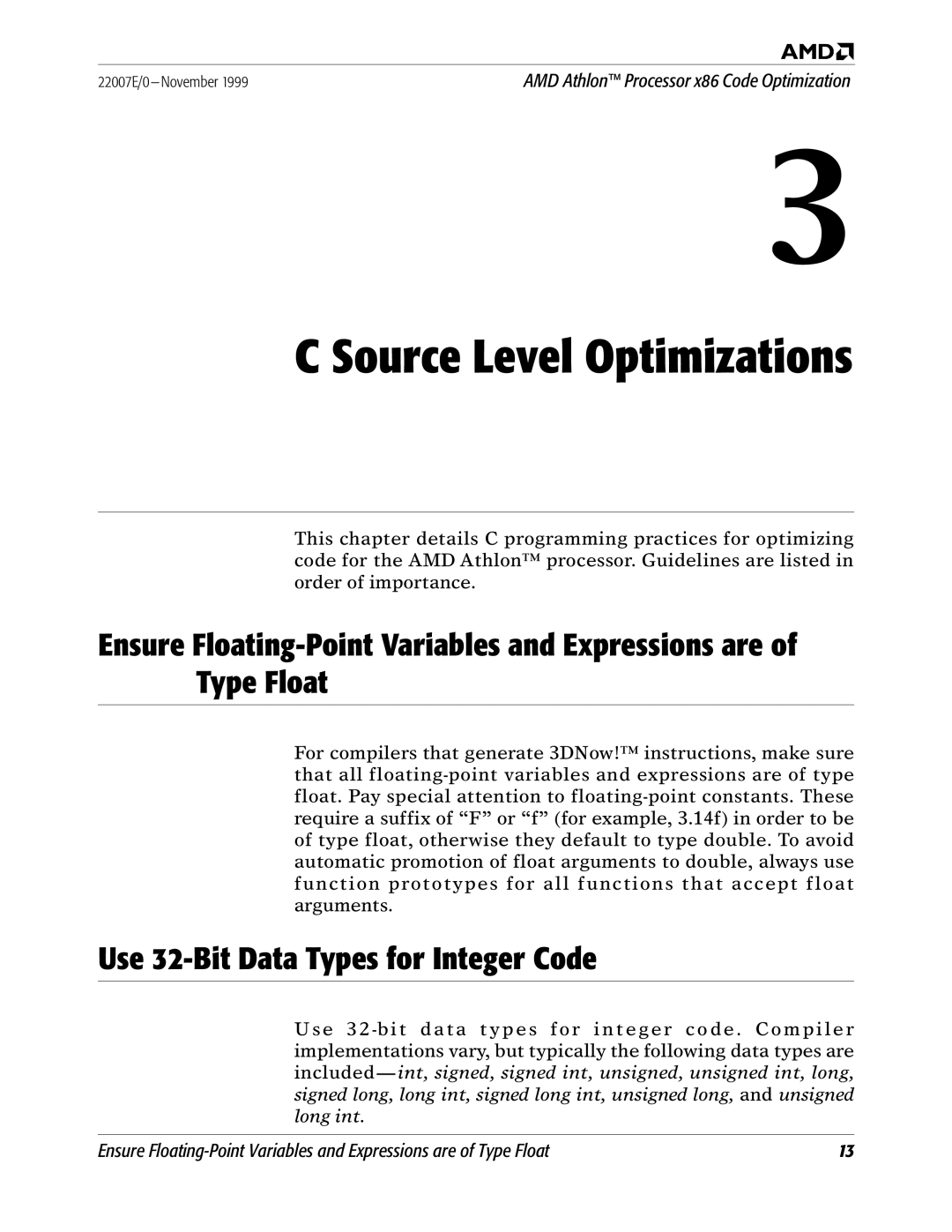 AMD x86 manual Source Level Optimizations, Use 32-Bit Data Types for Integer Code 