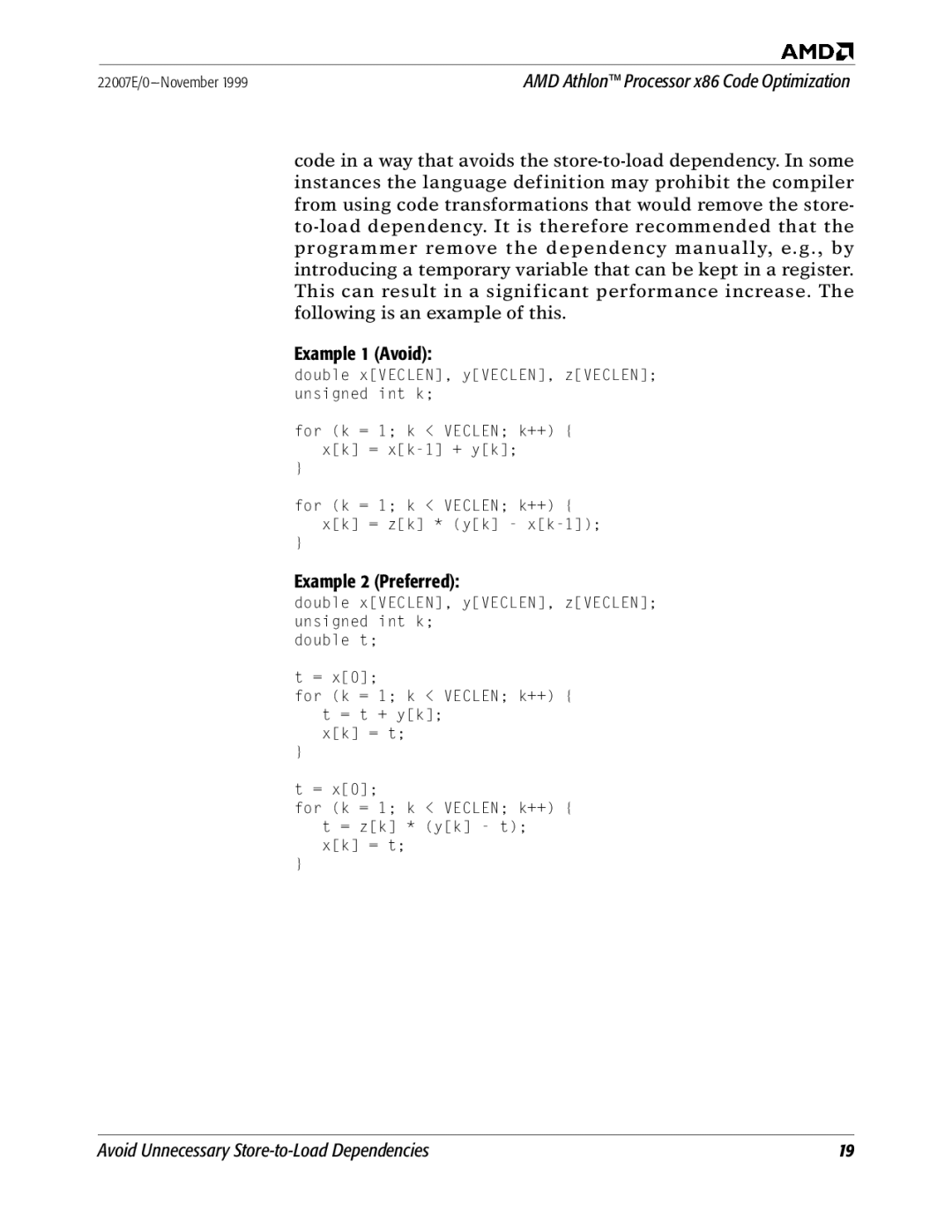 AMD x86 manual Avoid Unnecessary Store-to-Load Dependencies 