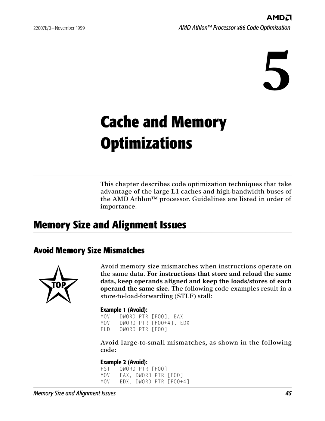 AMD x86 manual Cache and Memory Optimizations, Memory Size and Alignment Issues, Avoid Memory Size Mismatches 