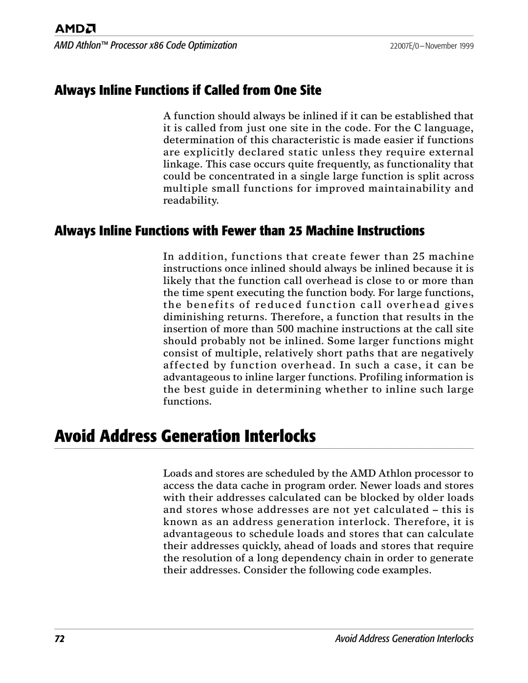 AMD x86 manual Avoid Address Generation Interlocks, Always Inline Functions if Called from One Site 