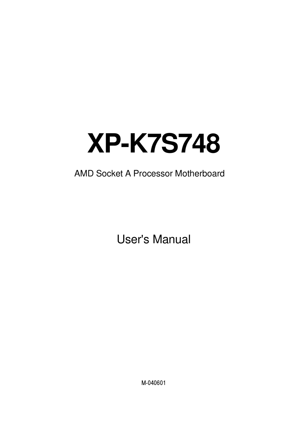 AMD XP-K7S748 user manual 