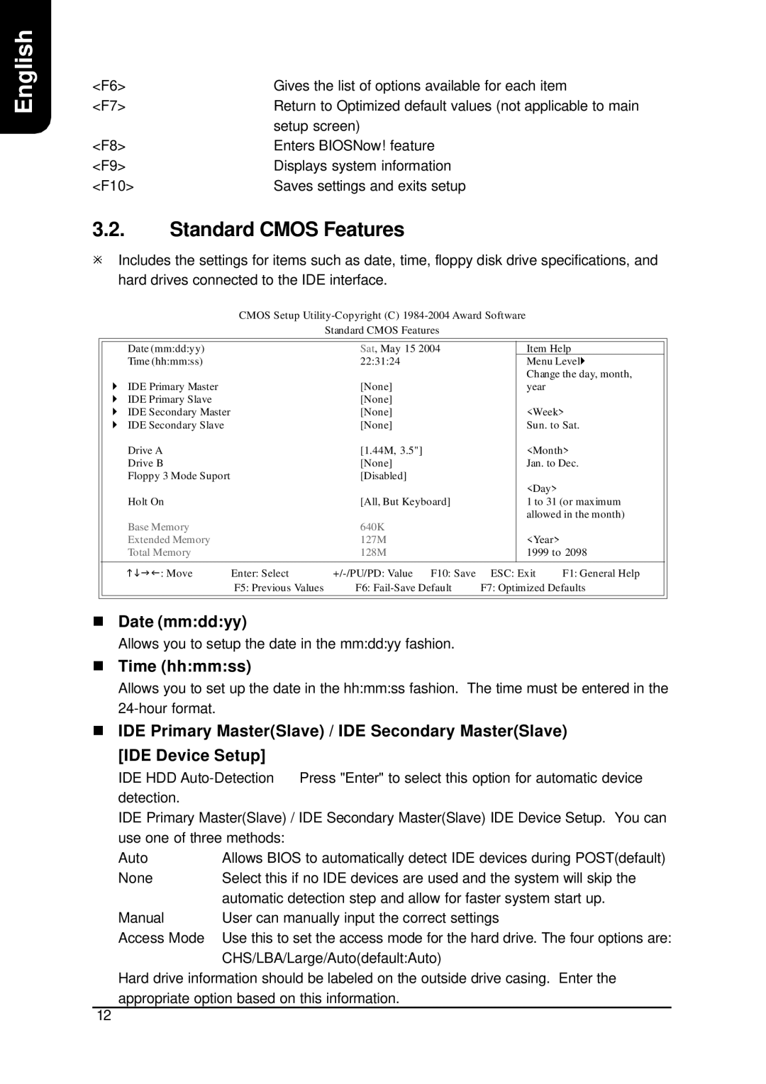 AMD XP-K7V400 user manual Standard Cmos Features, Date mmddyy, Time hhmmss 