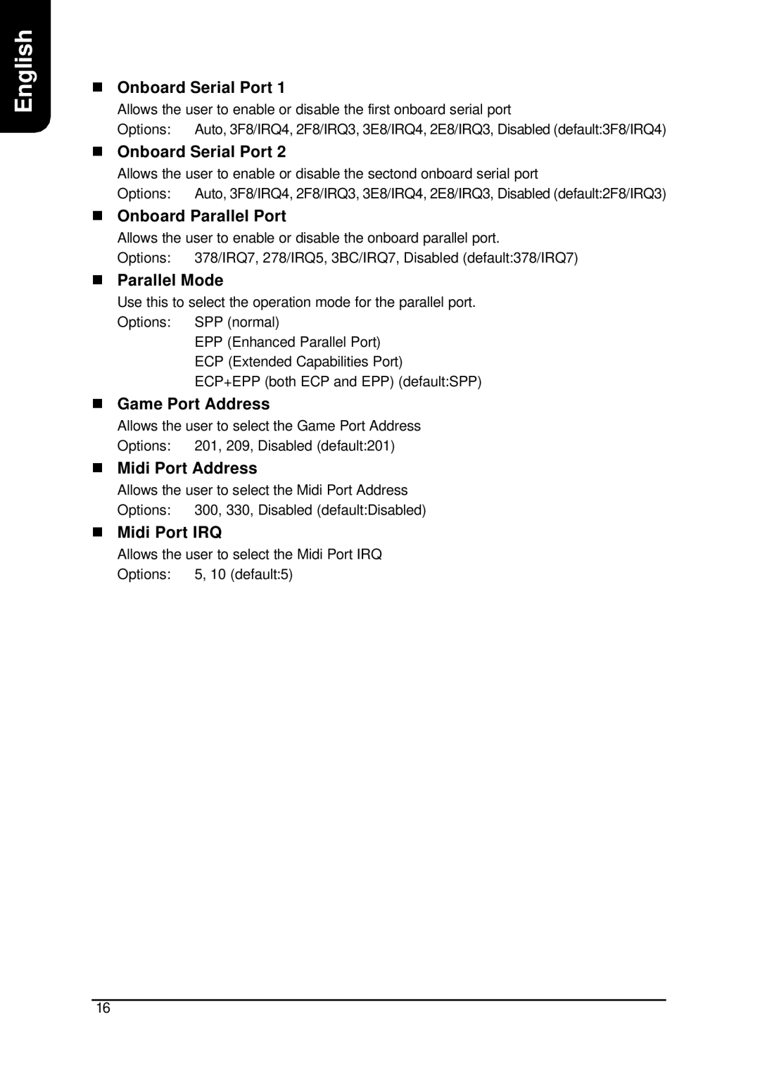 AMD XP-K7V400 user manual Onboard Serial Port, Onboard Parallel Port, Parallel Mode, Game Port Address, Midi Port Address 