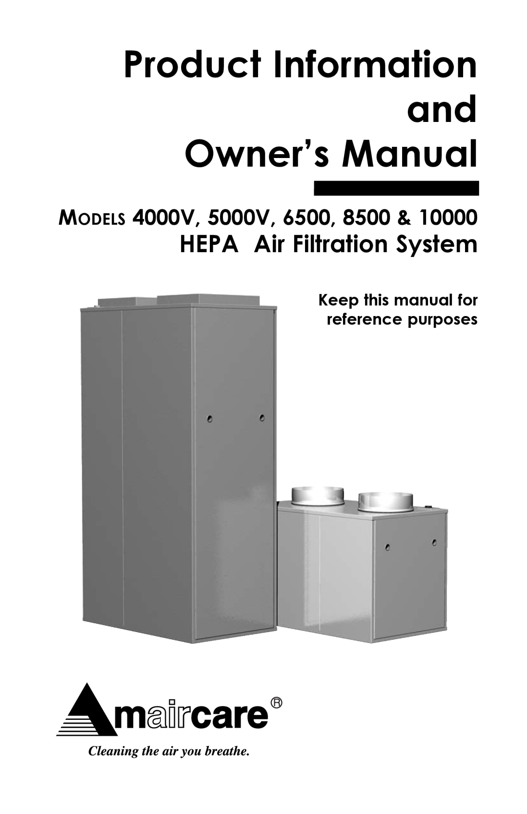 Americair 5000V, 8500, 6500, 4000V owner manual Keep this manual for reference purposes, HEPA Air Filtration System, Models 