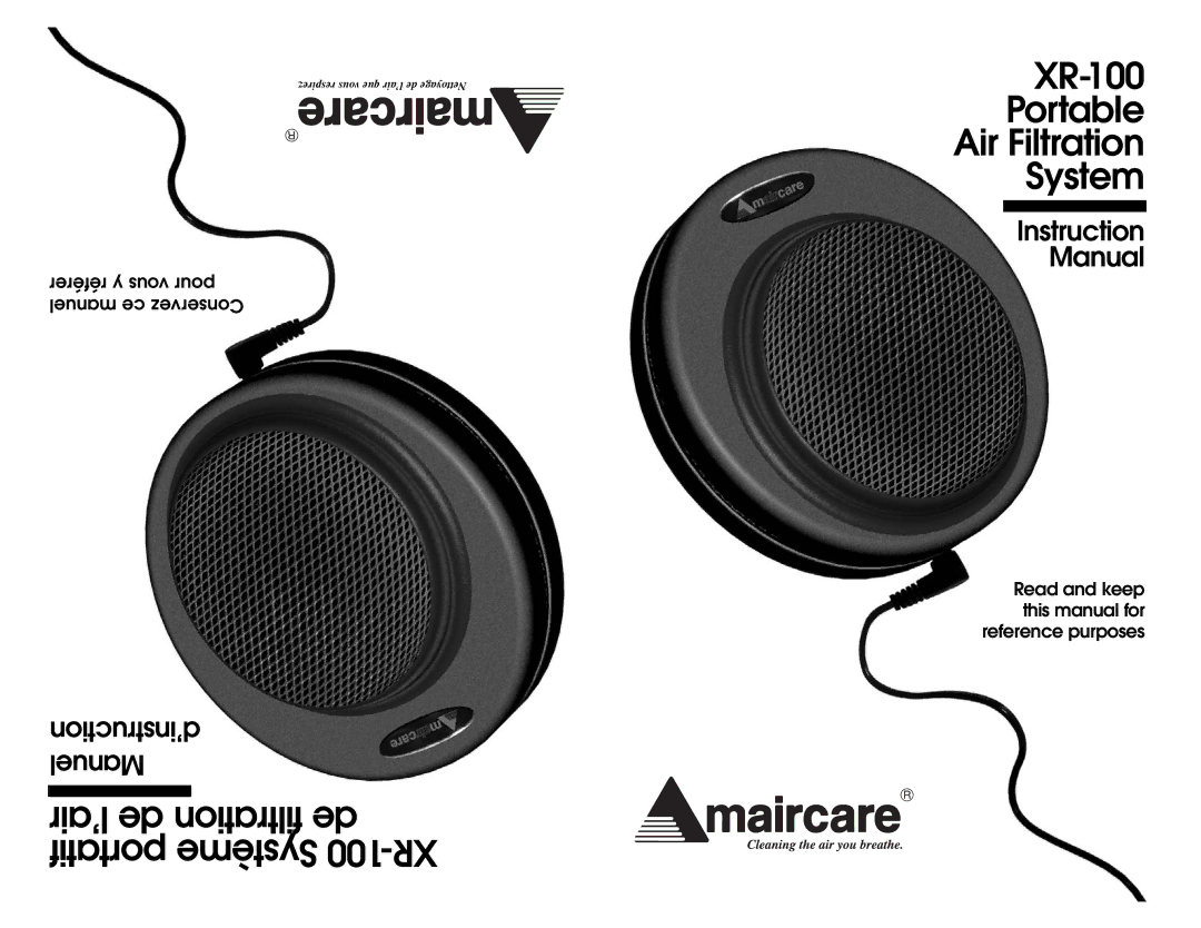 Americair XR-100 instruction manual Référer y vous pour manuel ce Conservez 