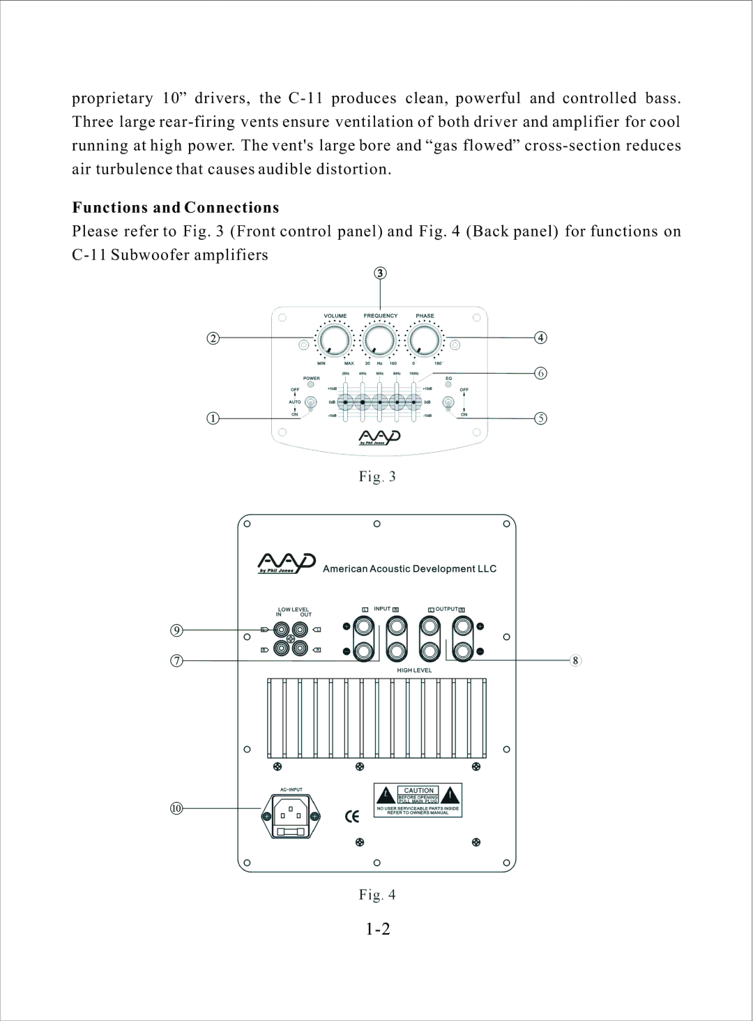 American Acoustic Development C -11 manual Functions and Connections 