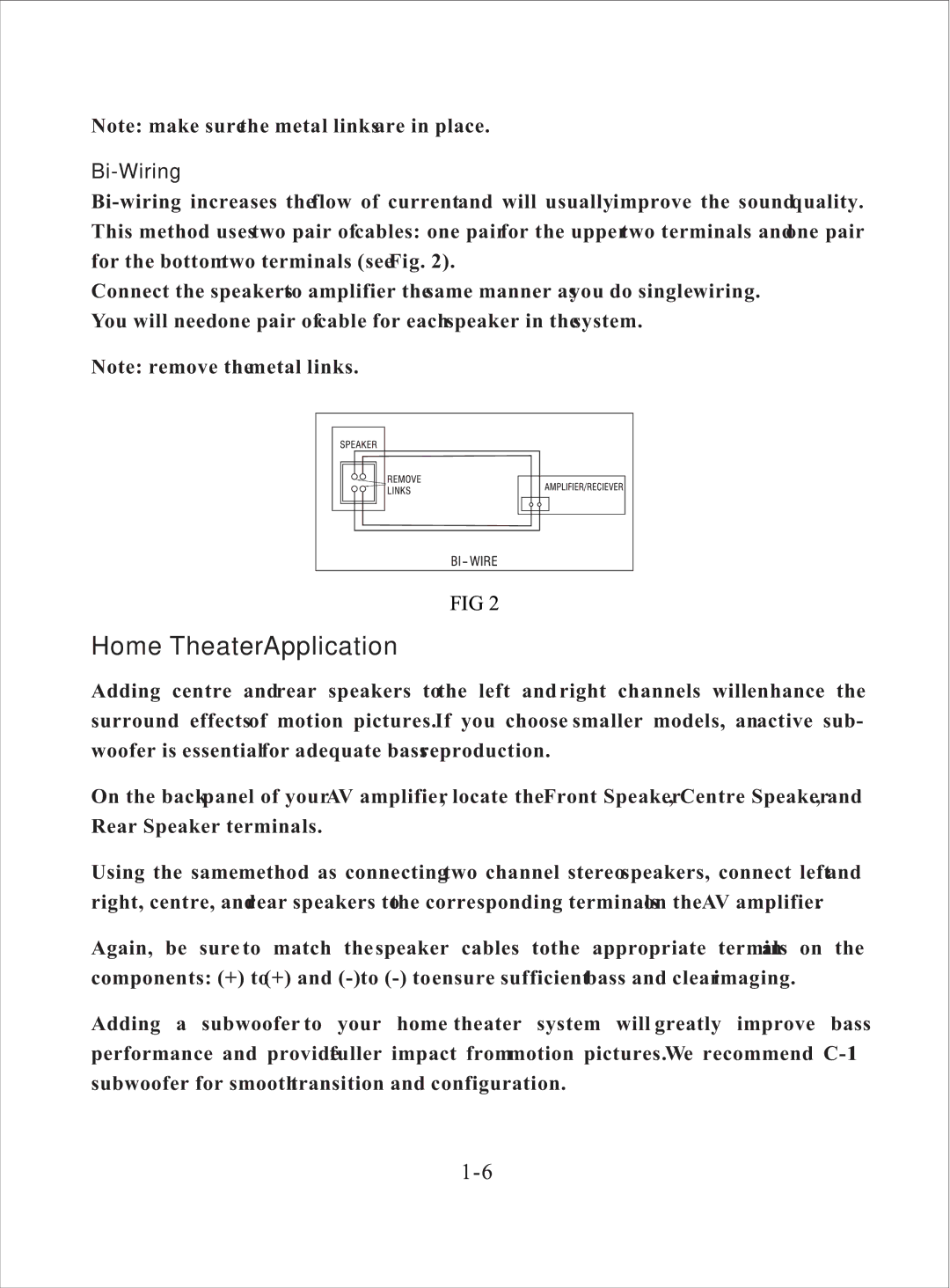 American Acoustic Development C Series-3G manual Home Theater Application, Bi-Wiring 