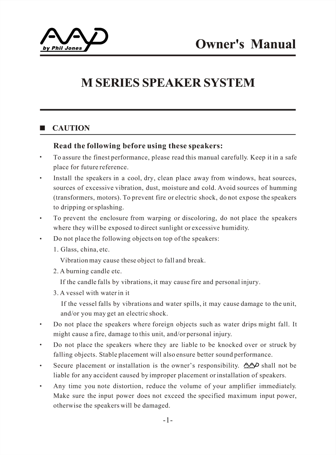 American Acoustic Development M Series manual Read the following before using these speakers 