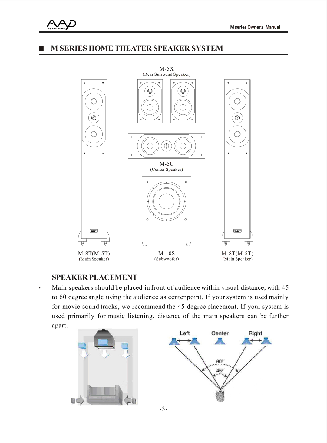 American Acoustic Development M Series manual Speaker Placement 