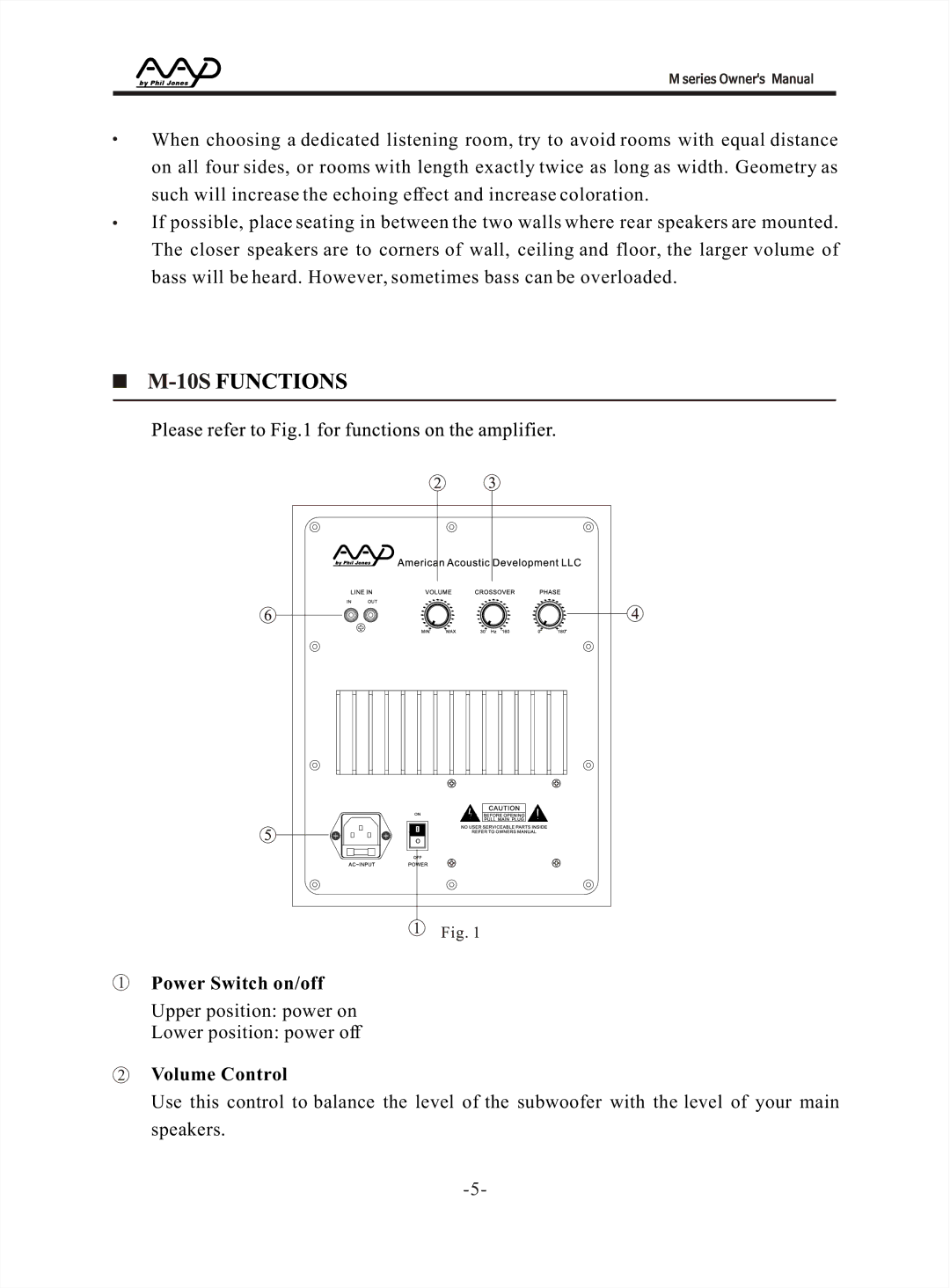 American Acoustic Development M Series manual Power Switch on/off, Volume Control 