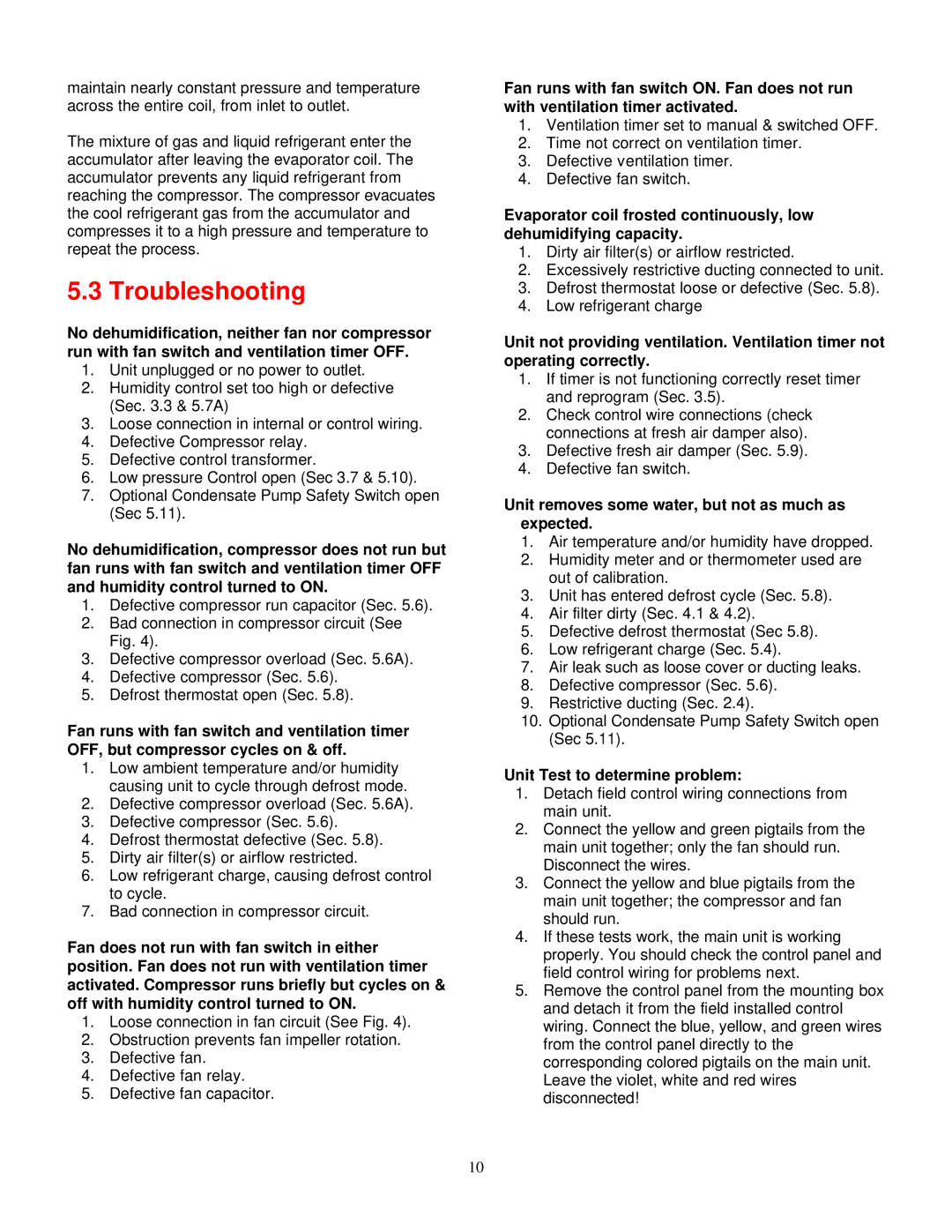 American Aldes DHV-150H specifications Troubleshooting, Unit removes some water, but not as much as expected 