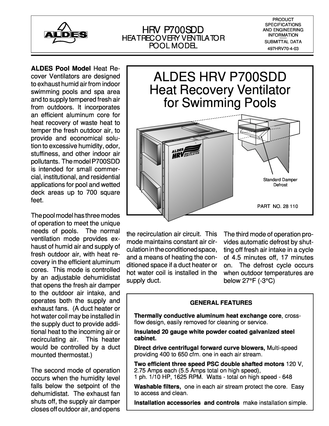 American Aldes HRV 700SDD, HRV 700SFD manual Heat Recovery Ventilator Pool Model, ALDES HRV P700SDD, for Swimming Pools 