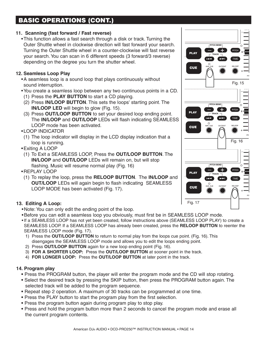 American Audio DCD PRO 250 manual Scanning fast forward / Fast reverse, Seamless Loop Play, Editing a Loop, Program play 