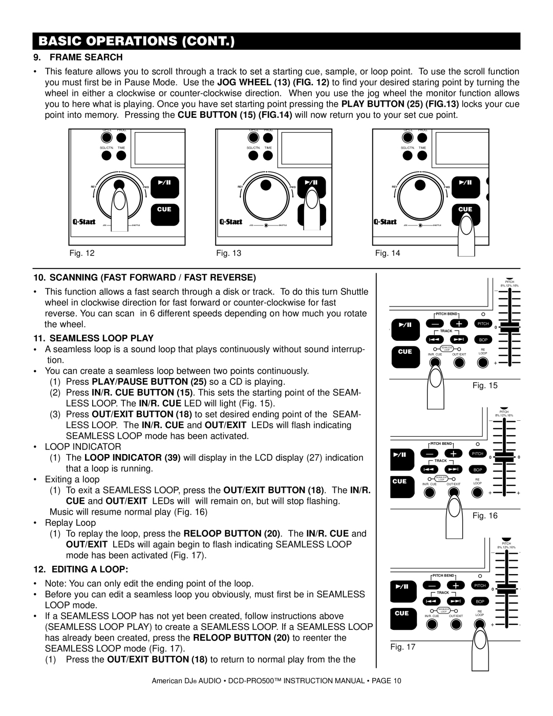 American Audio DCD-PRO500 manual Frame Search, Scanning Fast Forward / Fast Reverse, Seamless Loop Play, Editing a Loop 