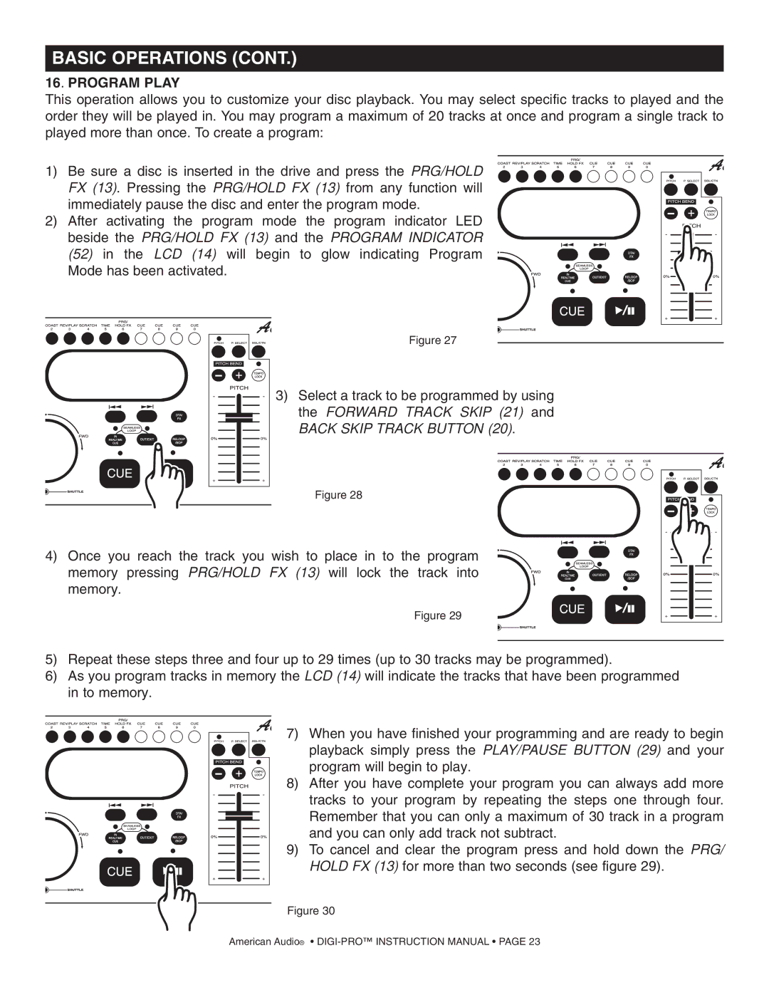 American Audio DIGI-PRO operating instructions Program Play 