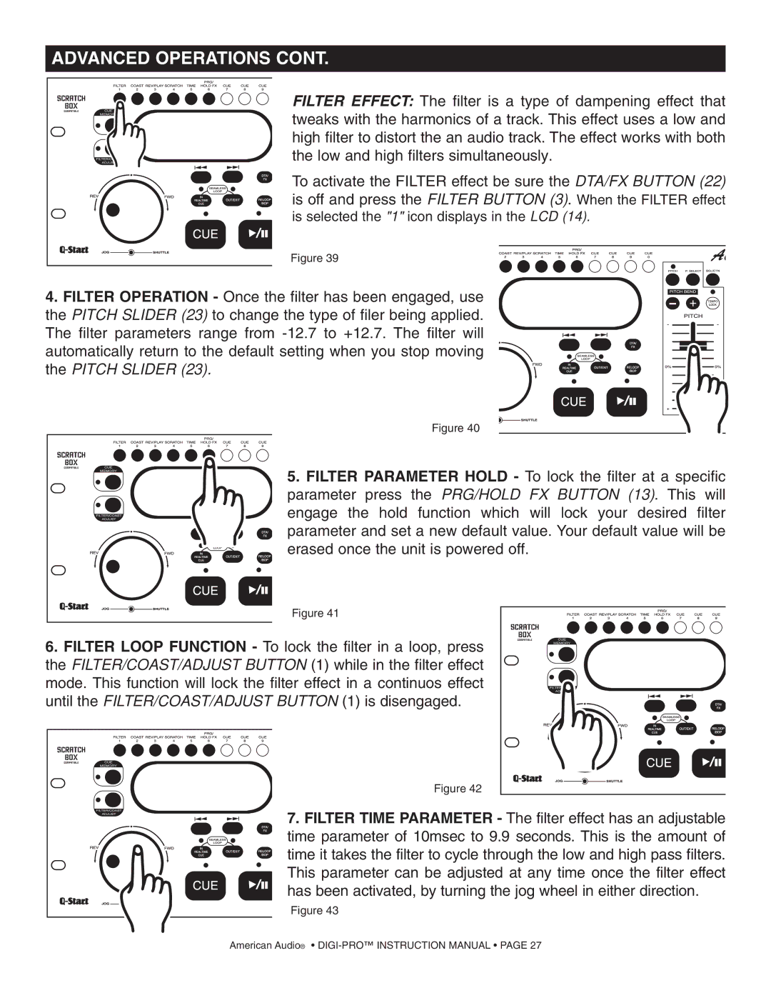 American Audio DIGI-PRO operating instructions Advanced Operations 