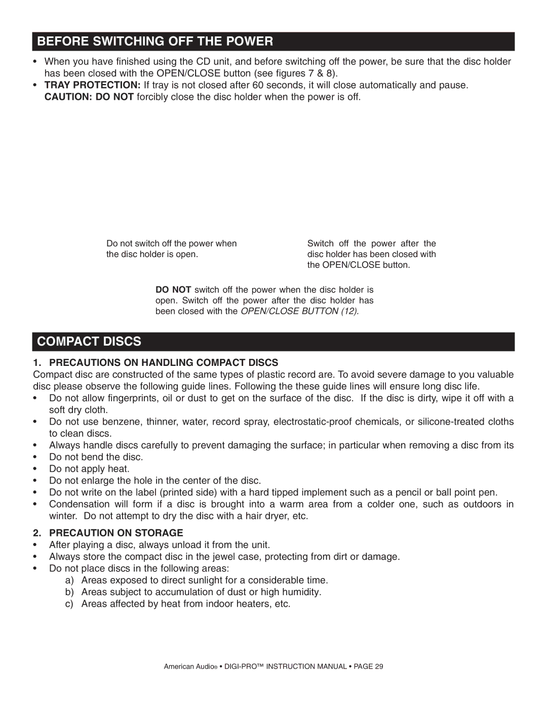 American Audio DIGI-PRO Before Switching OFF the Power, Precautions on Handling Compact Discs, Precaution on Storage 