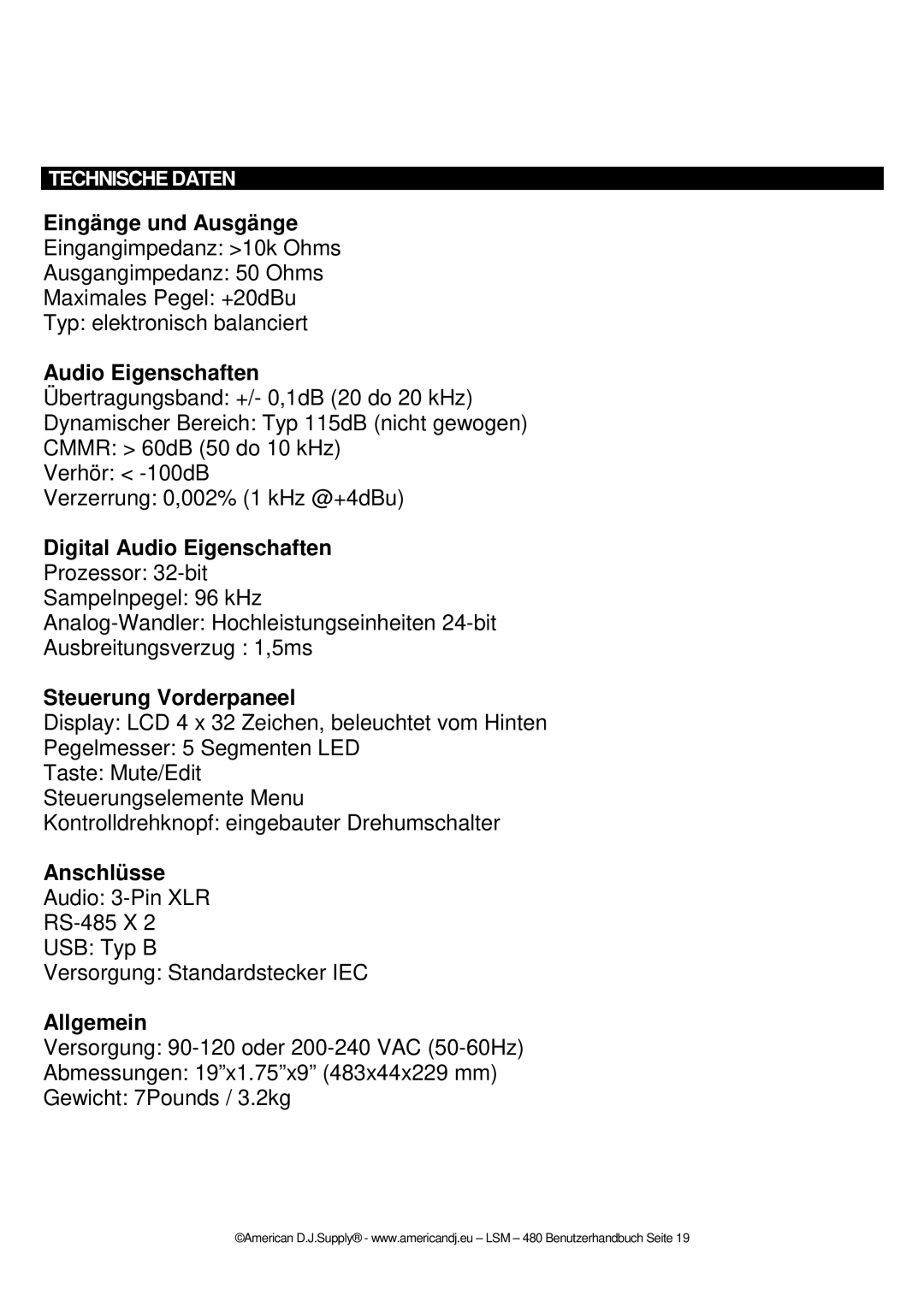 American Audio LSM  480 manual Eingänge und Ausgänge, Digital Audio Eigenschaften, Steuerung Vorderpaneel, Anschlüsse 