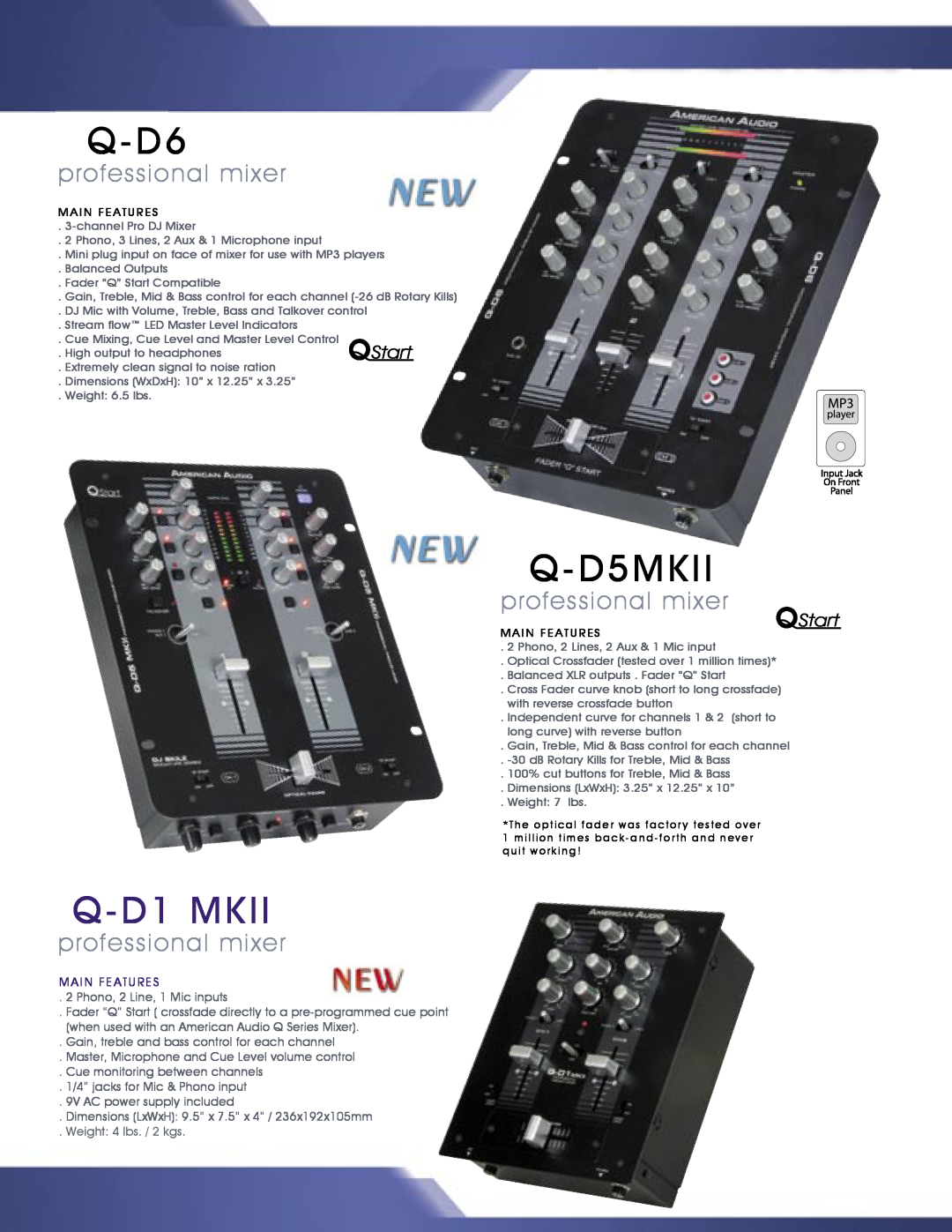 American Audio MCD-810 manual Q-D6, Q-D5MKII, Q-D1MKII, professional mixer, mixers, Main Features 