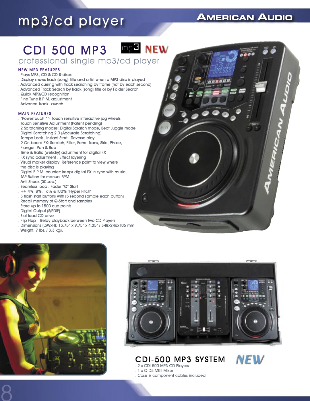 American Audio MCD-810 CDI 500 MP3, professional single mp3/cd player, CDI-500MP3 SYSTEM, NEW MP3 FEATURES, Main Features 