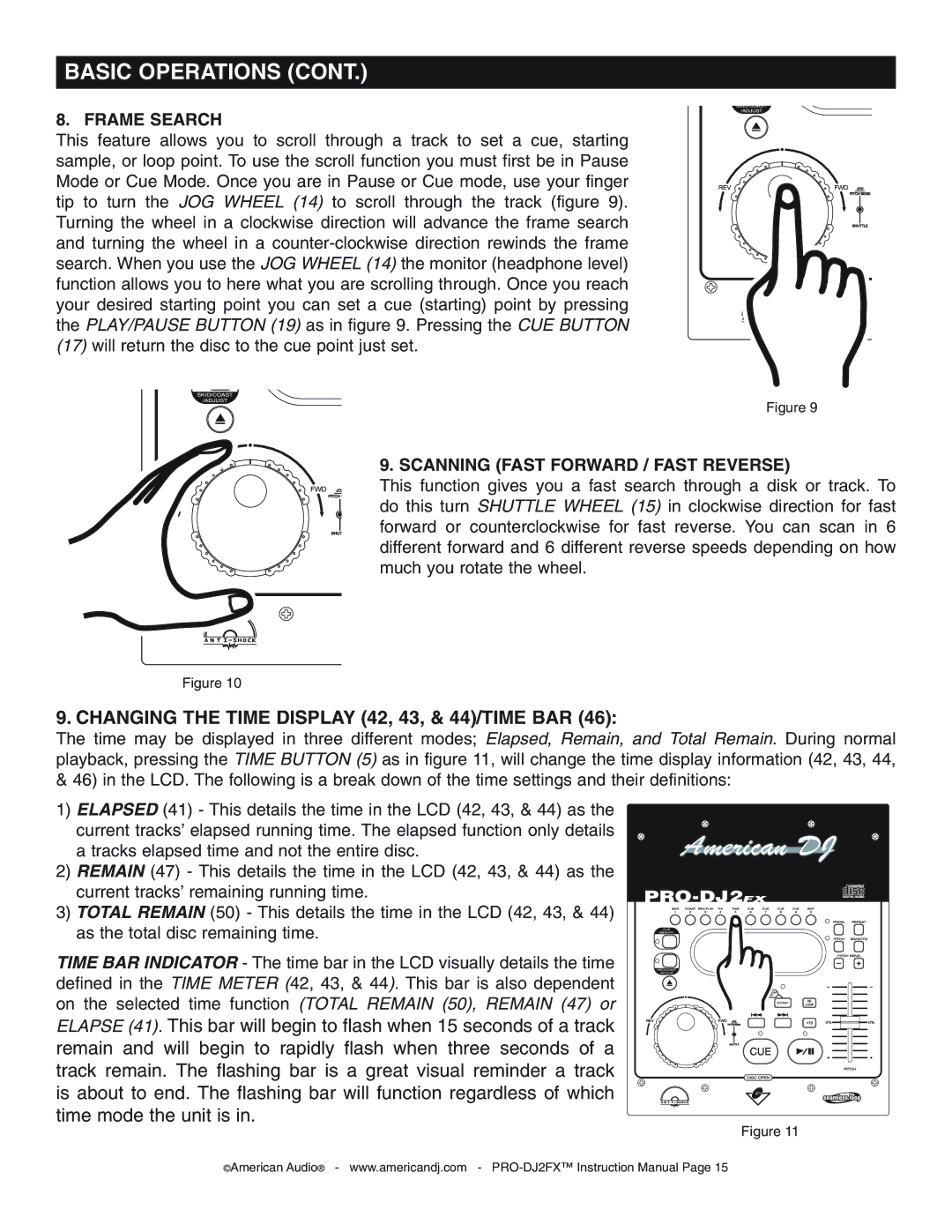 American Audio PRO-DJ2FX operating instructions Frame Search, Scanning Fast Forward / Fast Reverse 