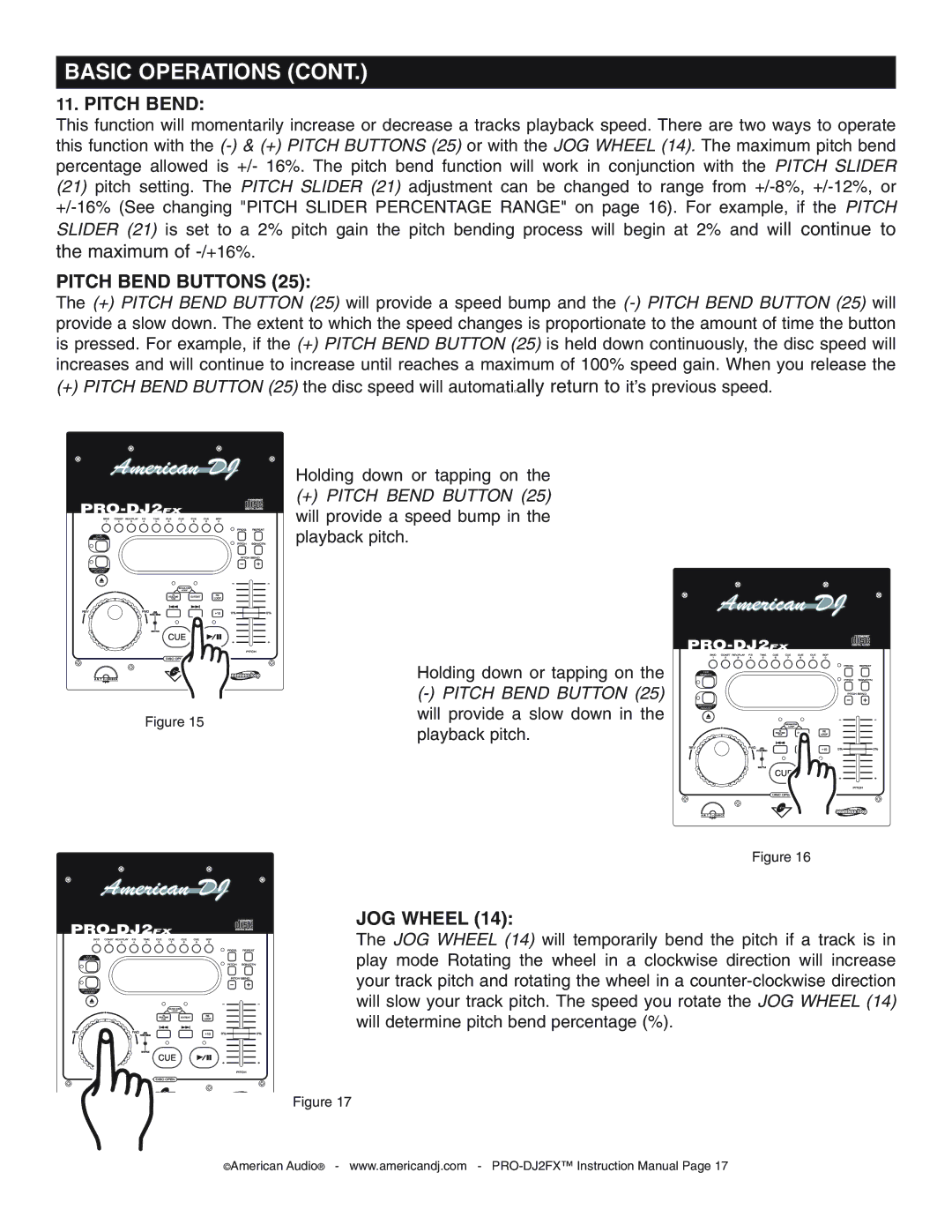 American Audio PRO-DJ2FX operating instructions Pitch Bend 