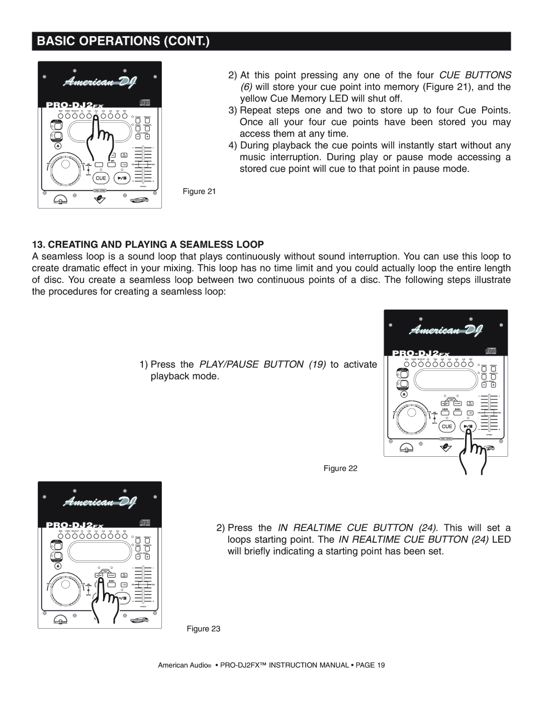 American Audio PRO-DJ2FX operating instructions Creating and Playing a Seamless Loop 