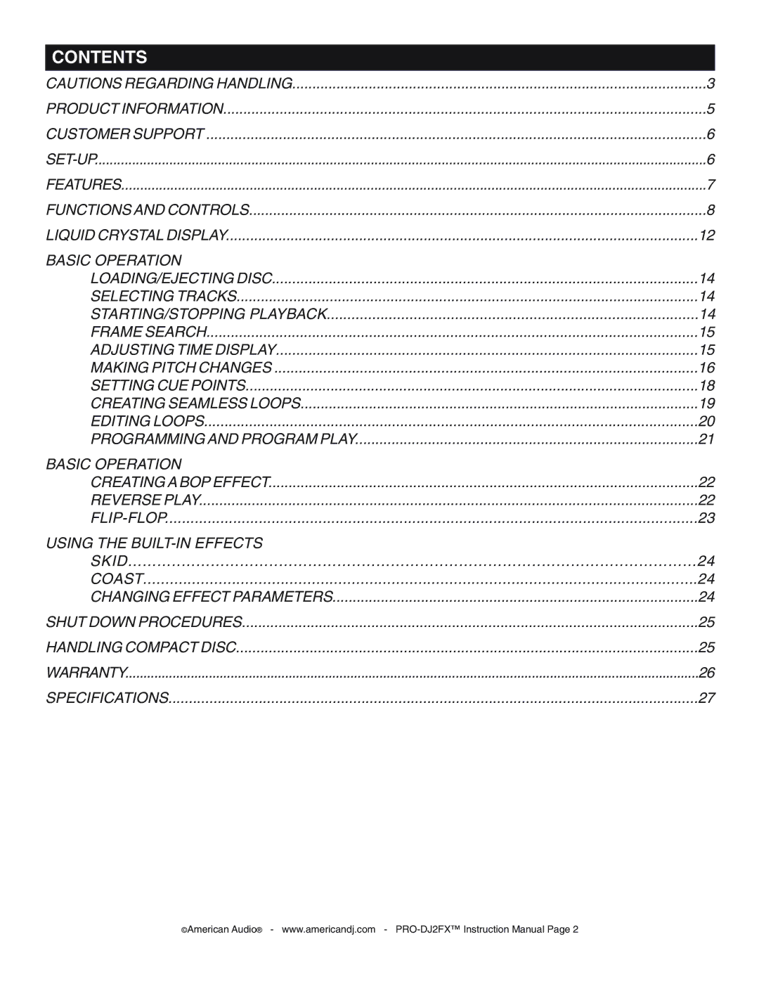 American Audio PRO-DJ2FX operating instructions Contents 