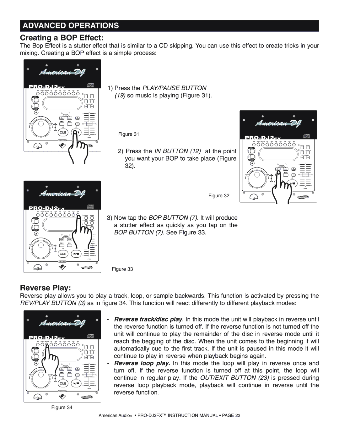 American Audio PRO-DJ2FX operating instructions Advanced Operations, Creating a BOP Effect 